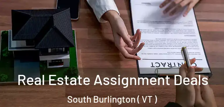  Real Estate Assignment Deals South Burlington ( VT )