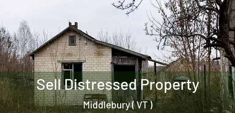  Sell Distressed Property Middlebury ( VT )
