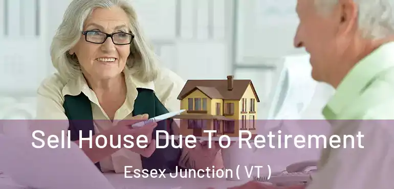  Sell House Due To Retirement Essex Junction ( VT )