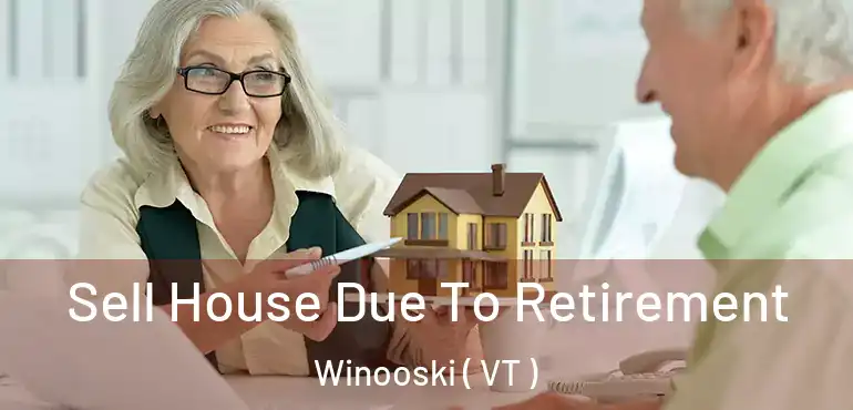  Sell House Due To Retirement Winooski ( VT )