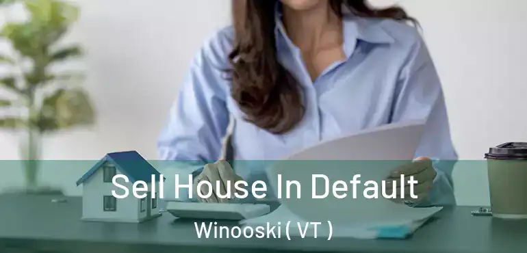  Sell House In Default Winooski ( VT )