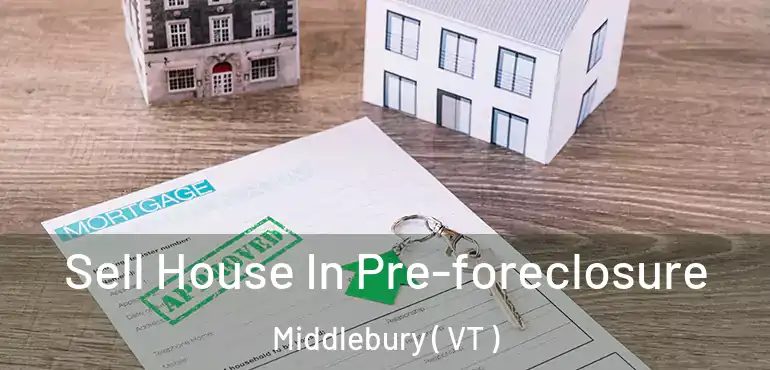  Sell House In Pre-foreclosure Middlebury ( VT )
