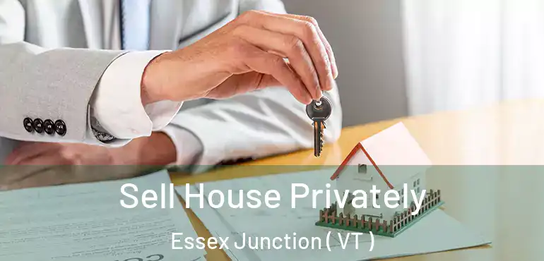  Sell House Privately Essex Junction ( VT )