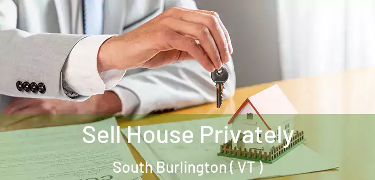  Sell House Privately South Burlington ( VT )