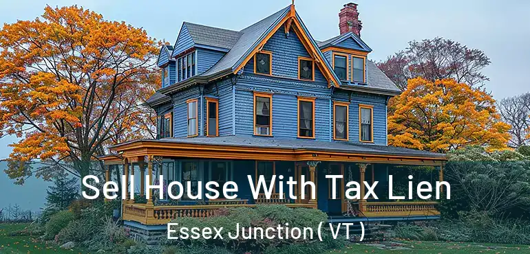  Sell House With Tax Lien Essex Junction ( VT )