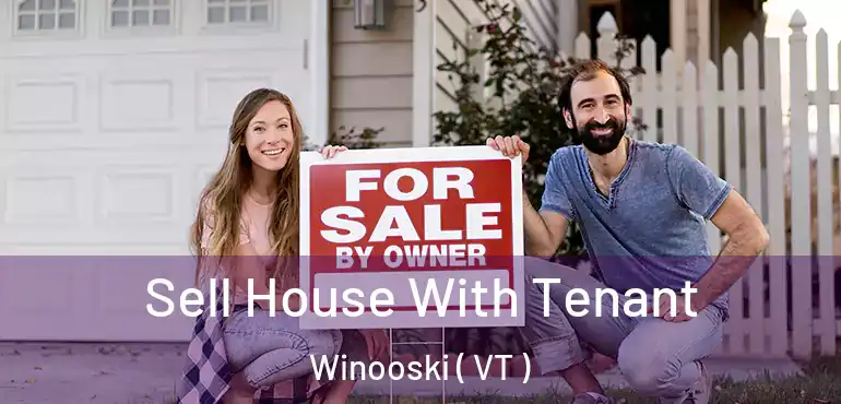  Sell House With Tenant Winooski ( VT )