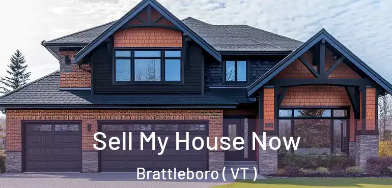  Sell My House Now Brattleboro ( VT )