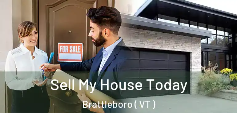  Sell My House Today Brattleboro ( VT )