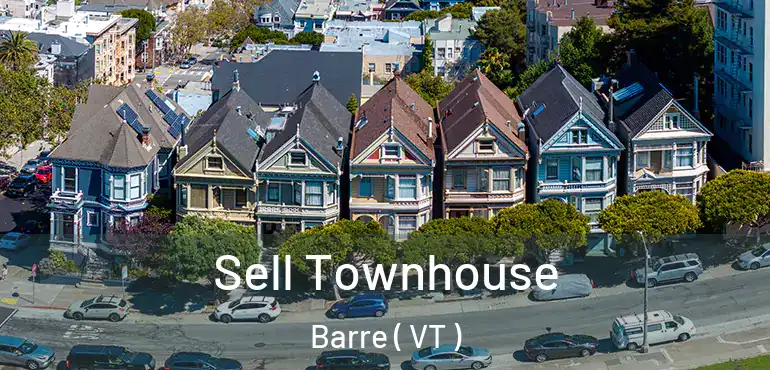  Sell Townhouse Barre ( VT )