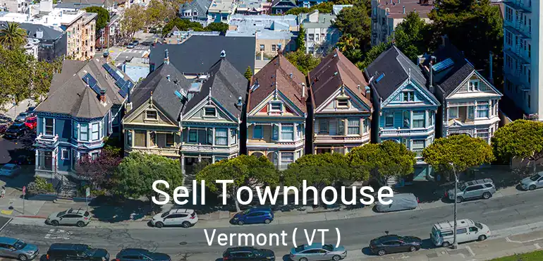  Sell Townhouse Vermont ( VT )
