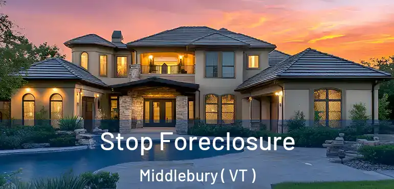  Stop Foreclosure Middlebury ( VT )