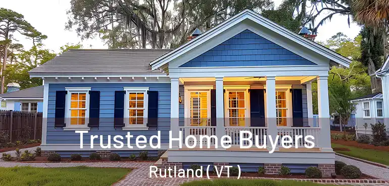  Trusted Home Buyers Rutland ( VT )